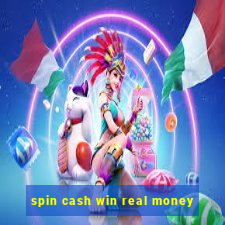 spin cash win real money